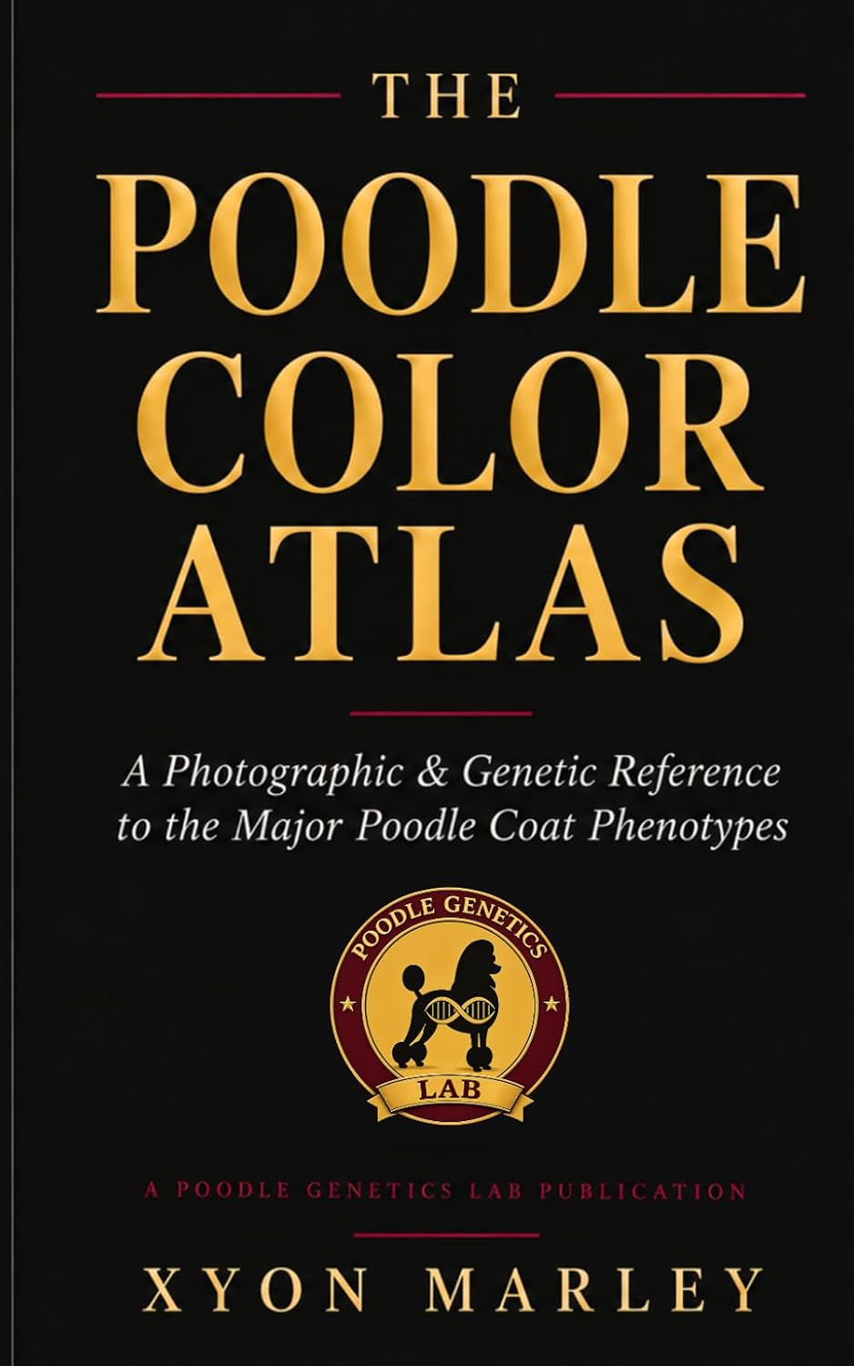 The Poodle Color Atlas: A Photographic & Genetic Reference to the Major Poodle Coat Phenotypes baixar o livro de graça