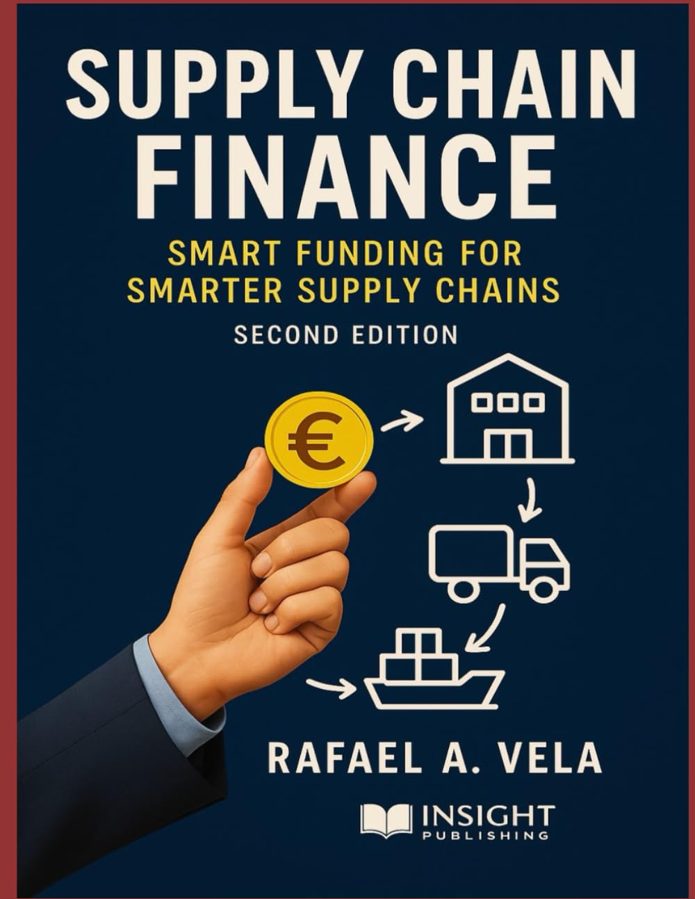 Supply Chain Finance: Smart Funding for Smarter Supply Chains baixar o livro de graça