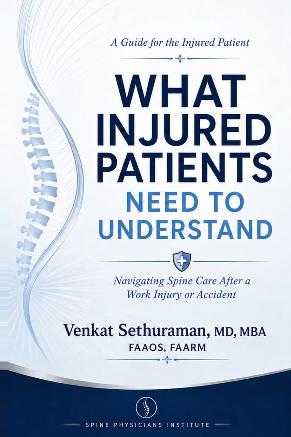 ler totalmente What Injured Patients Need to Understand: Navigating Spine Care After a Work Injury or Accident