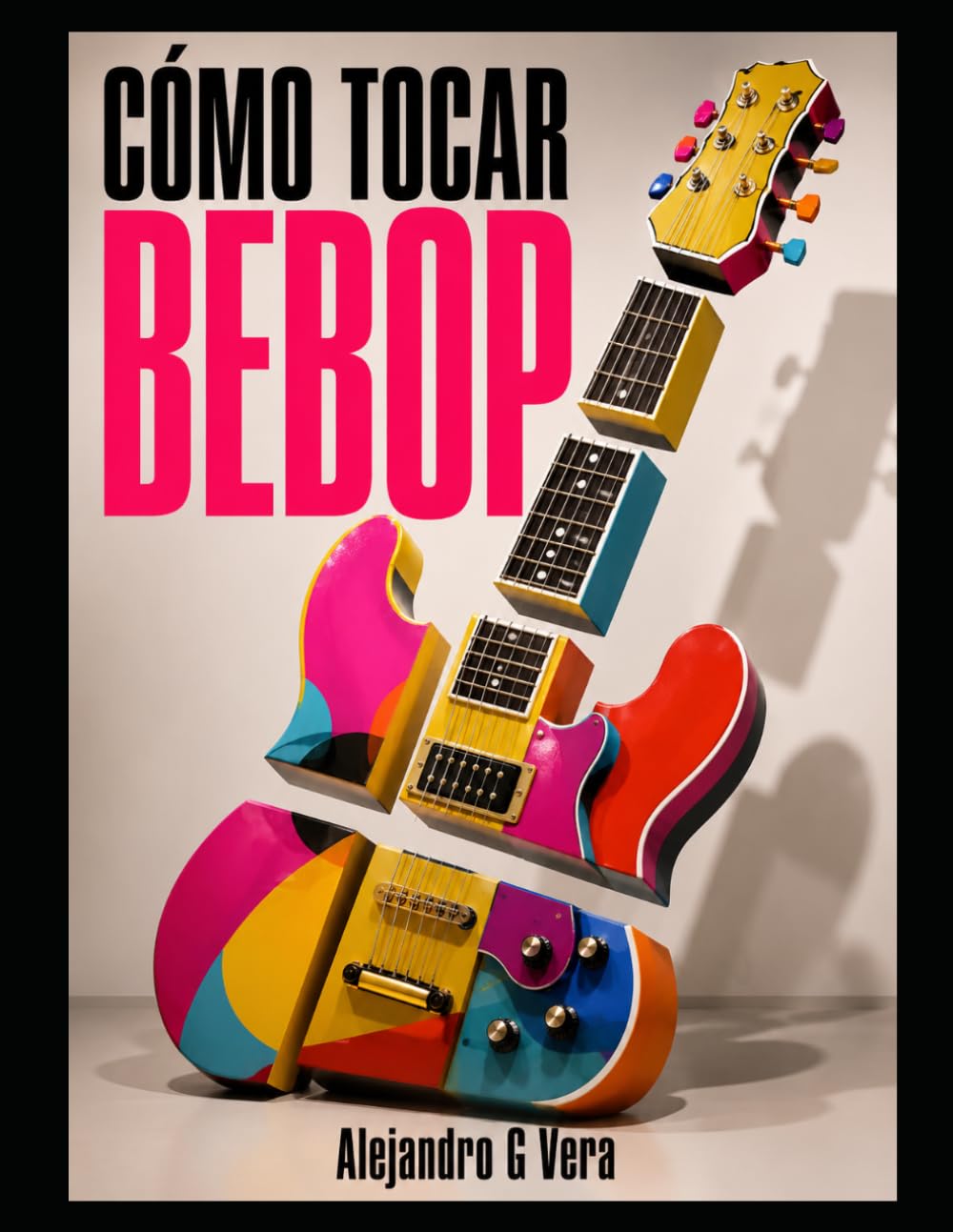 CÓMO TOCAR BEBOP (Spanish Edition) baixar o livro de graça