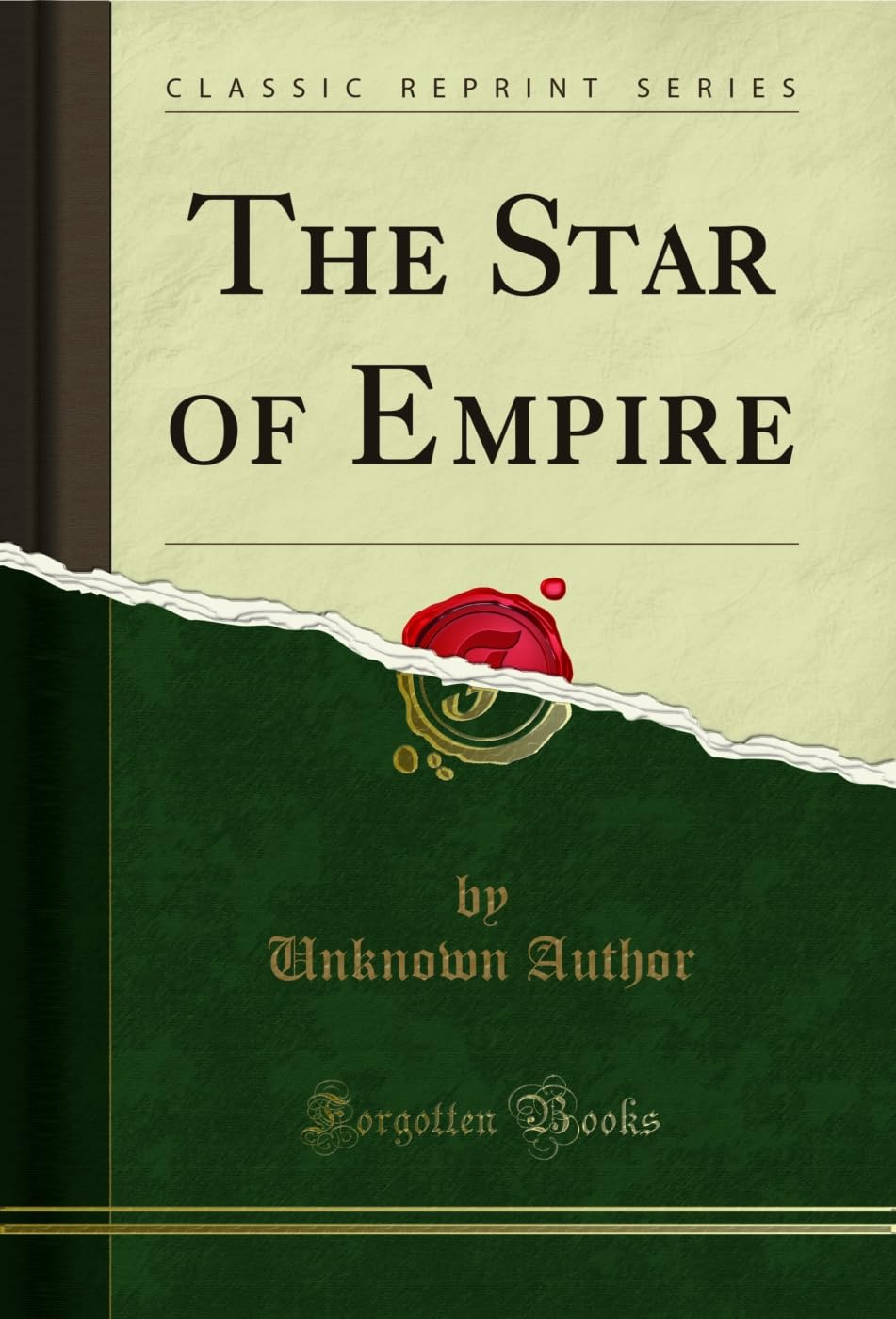 The Star of Empire (Classic Reprint) (English Edition) baixar o livro de graça