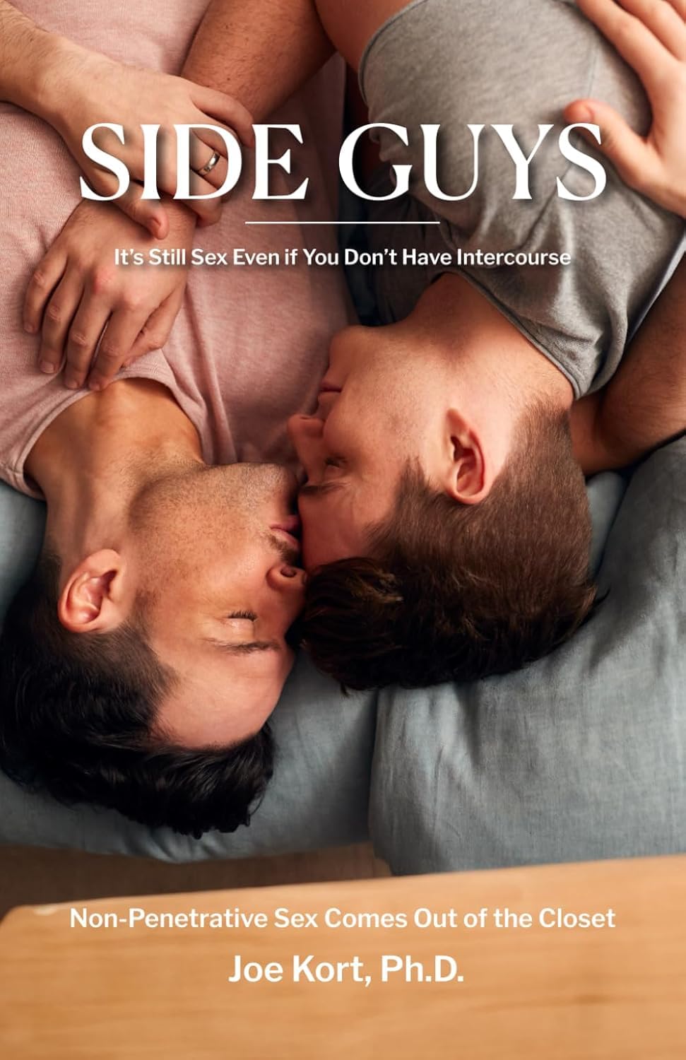 capítulo por capítulo baixar Side Guys: It’s Still Sex Even if You Don’t Have Intercourse: Non-Penetrative Sex Comes Out of the Closet (English Edition)