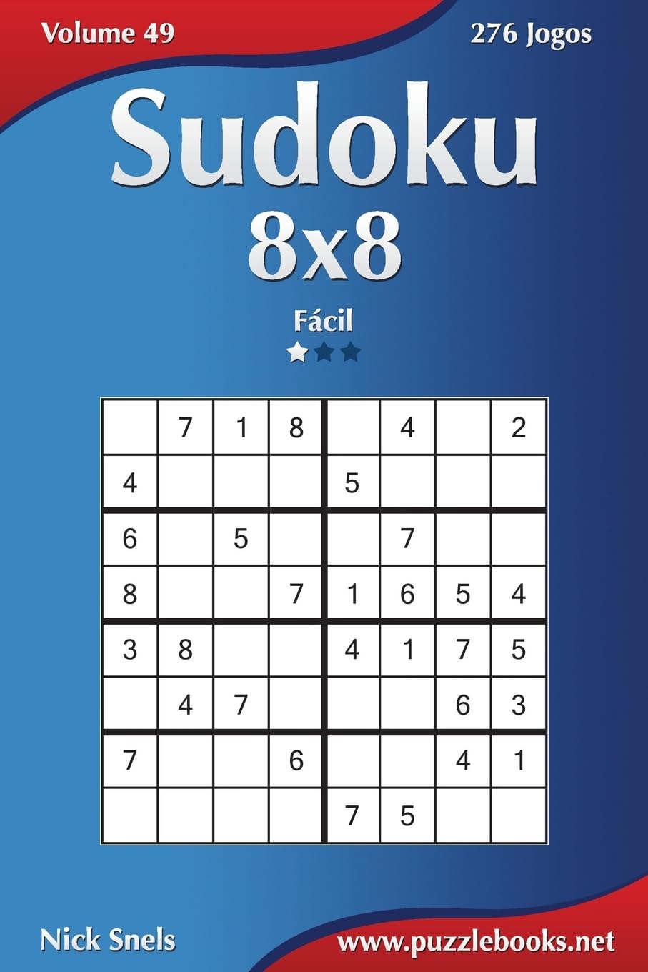 Sudoku 8x8 - Fácil - Volume 49 - 276 Jogos baixar o livro de graça