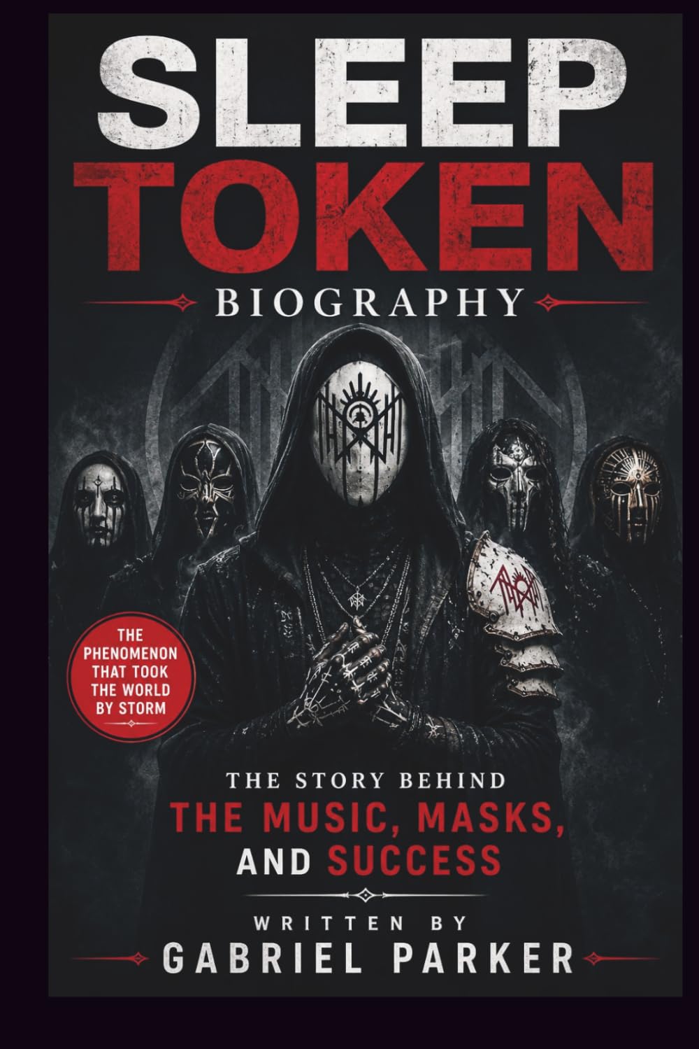 ler totalmente SLEEP TOKEN BIOGRAPHY: THE STORY BEHIND THE MUSIC, MASKS, AND SUCCESS