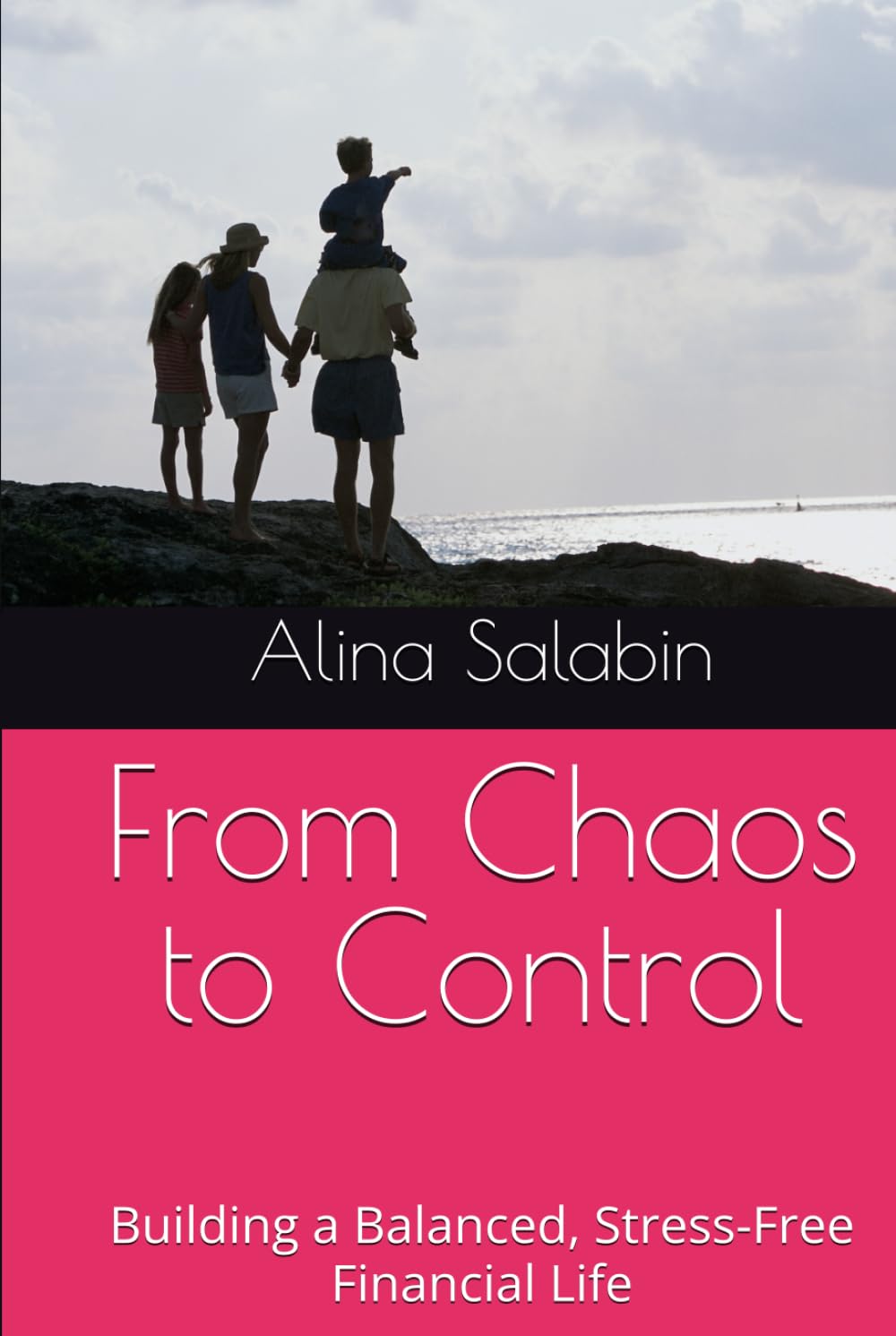 ler totalmente From Chaos to Control: Building a Balanced, Stress-Free Financial Life