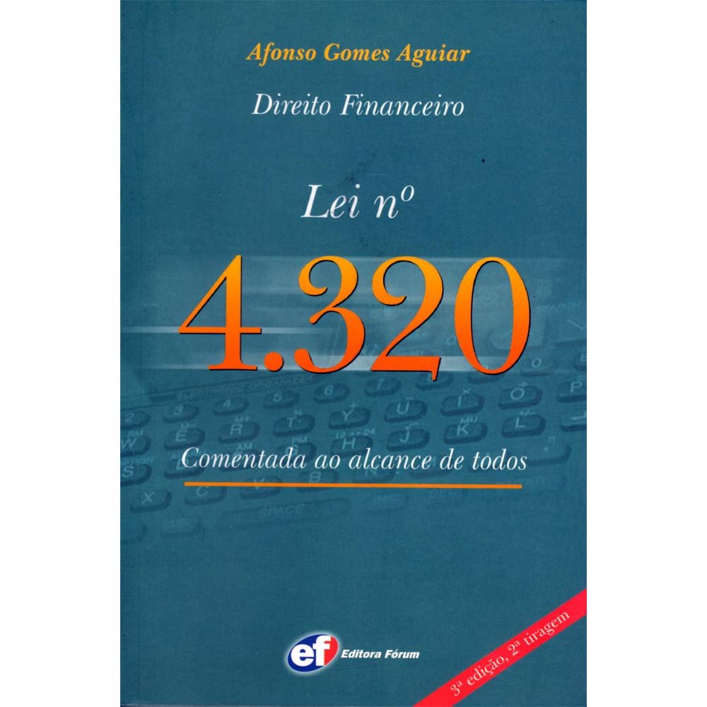 Direito financeiro - lei 4.320 comentada ao alcance de todos baixar o livro de graça