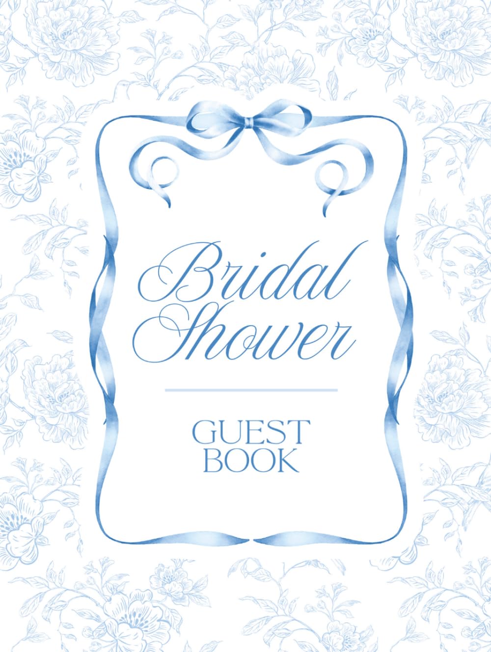 Bridal Shower Guest Book: Blue Floral Bow Coquette Hardcover Memory Keepsake Journal for Guests to Sign In and Record Marriage Advice, Wedding Wishes,... & Photo Pages to Celebrate New Bride to Be baixar o livro de graça