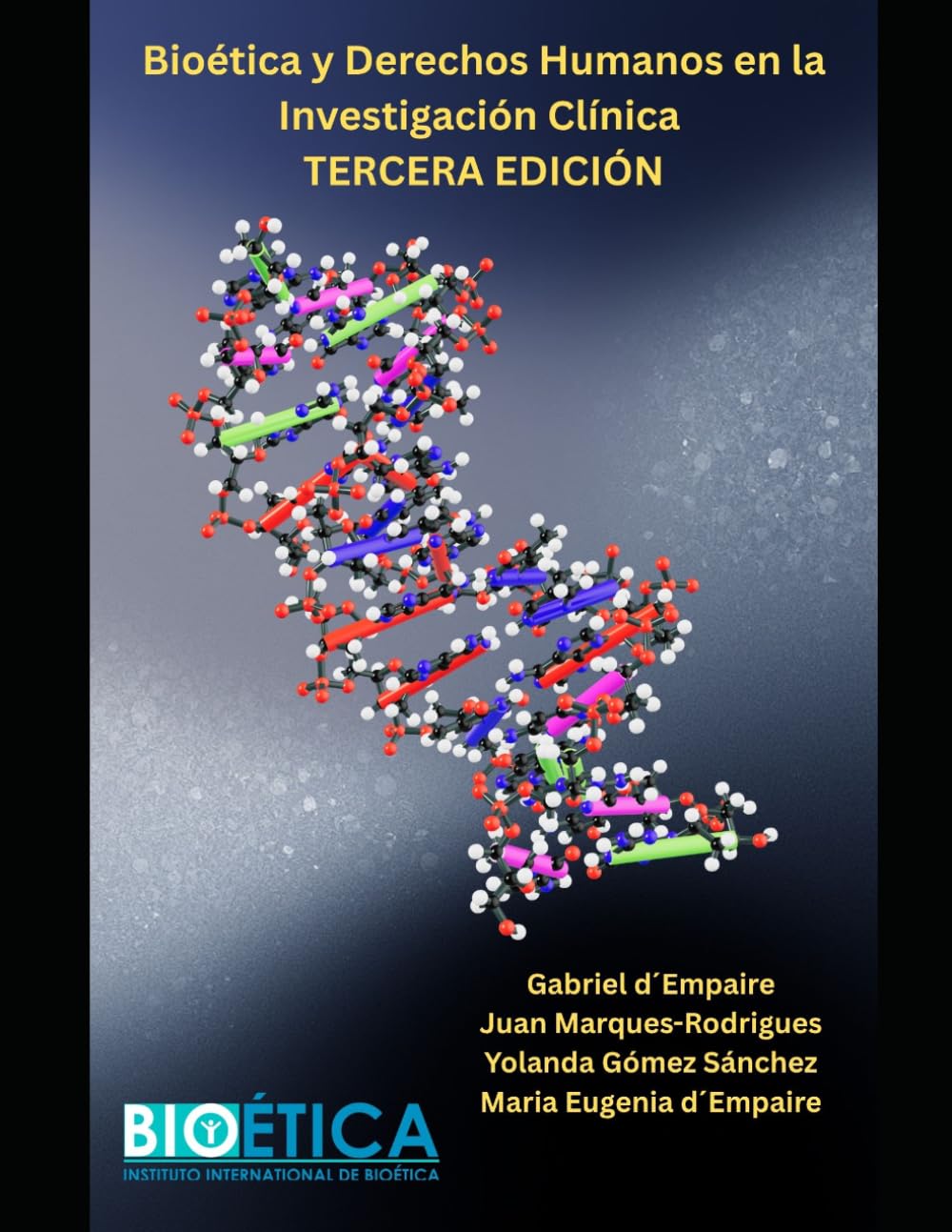 BIOÉTICA Y DERECHOS HUMANOS EN LA INVESTIGACIÓN CLÍNICA (Spanish Edition) baixar livro de graça
