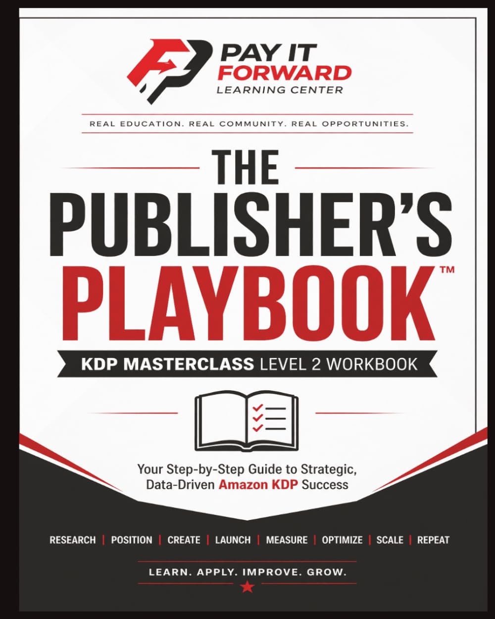The Publisher's Playbook™: KDP Publishing Masterclass Workbook: Research, Launch, Market, Optimize & Grow Your Self-Publishing Business baixar o livro de graça