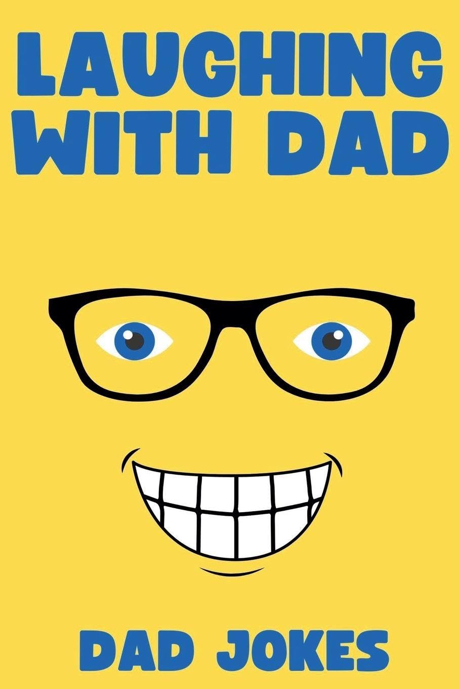 Laughing with Dad: Dad Jokes baixar livro de graça
