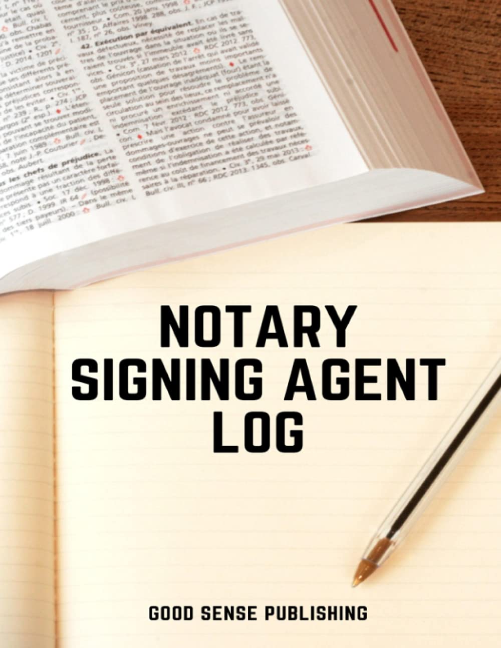 Notary Signing Agent Log Book: Complete One-Per-Page Notary Public Logbook, LARGE 240 Pages 8.5x11 inches with 1 page per client. Loan Signing Agent. Mobile Notary. Notary Public. Notary Log Book. baixar livro de graça