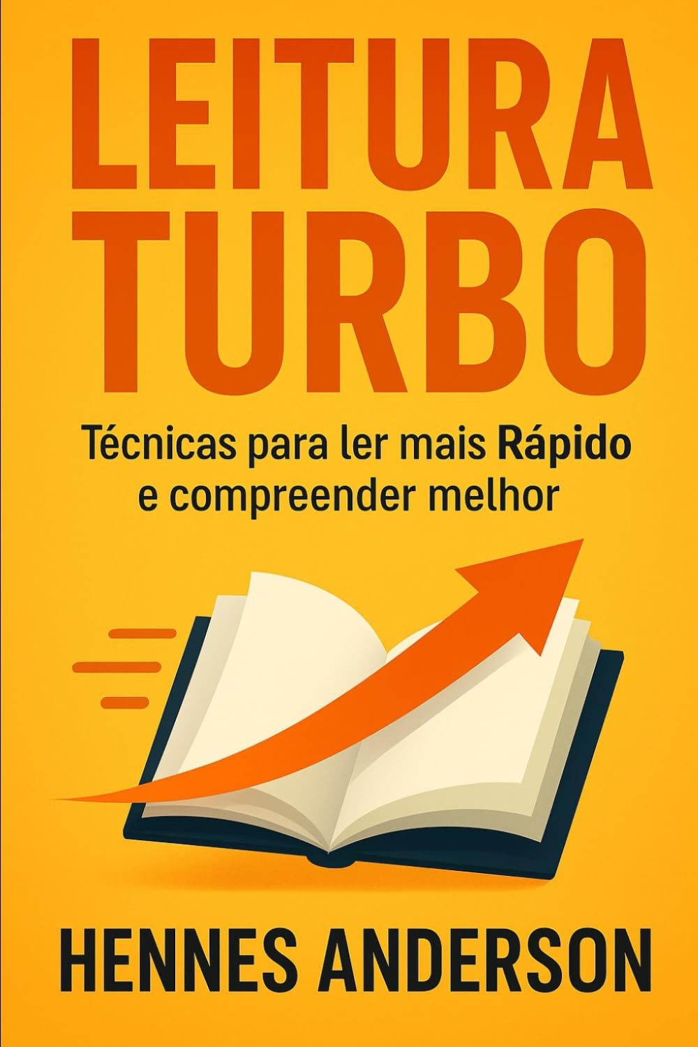 ler totalmente Leitura Turbo: Técnicas para Ler Mais Rápido e Compreender Melhor