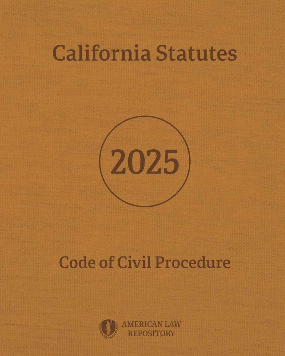 ler totalmente California Statutes - Code of Civil Procedure 2025