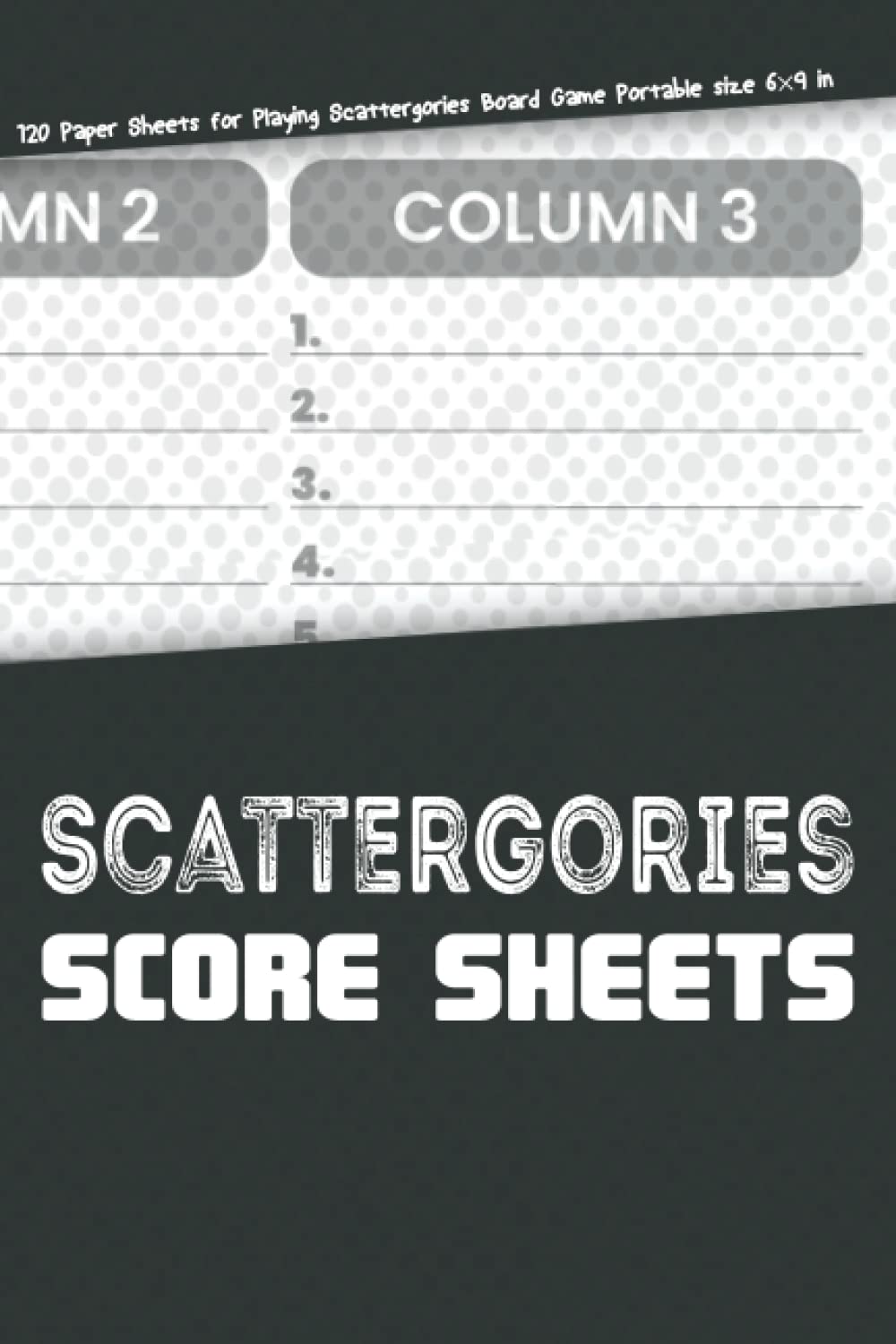 Scattergories Score Sheets: 120 Paper Sheets for Playing Scattergories Board Game, Portable size 6×9 in baixar livro de graça