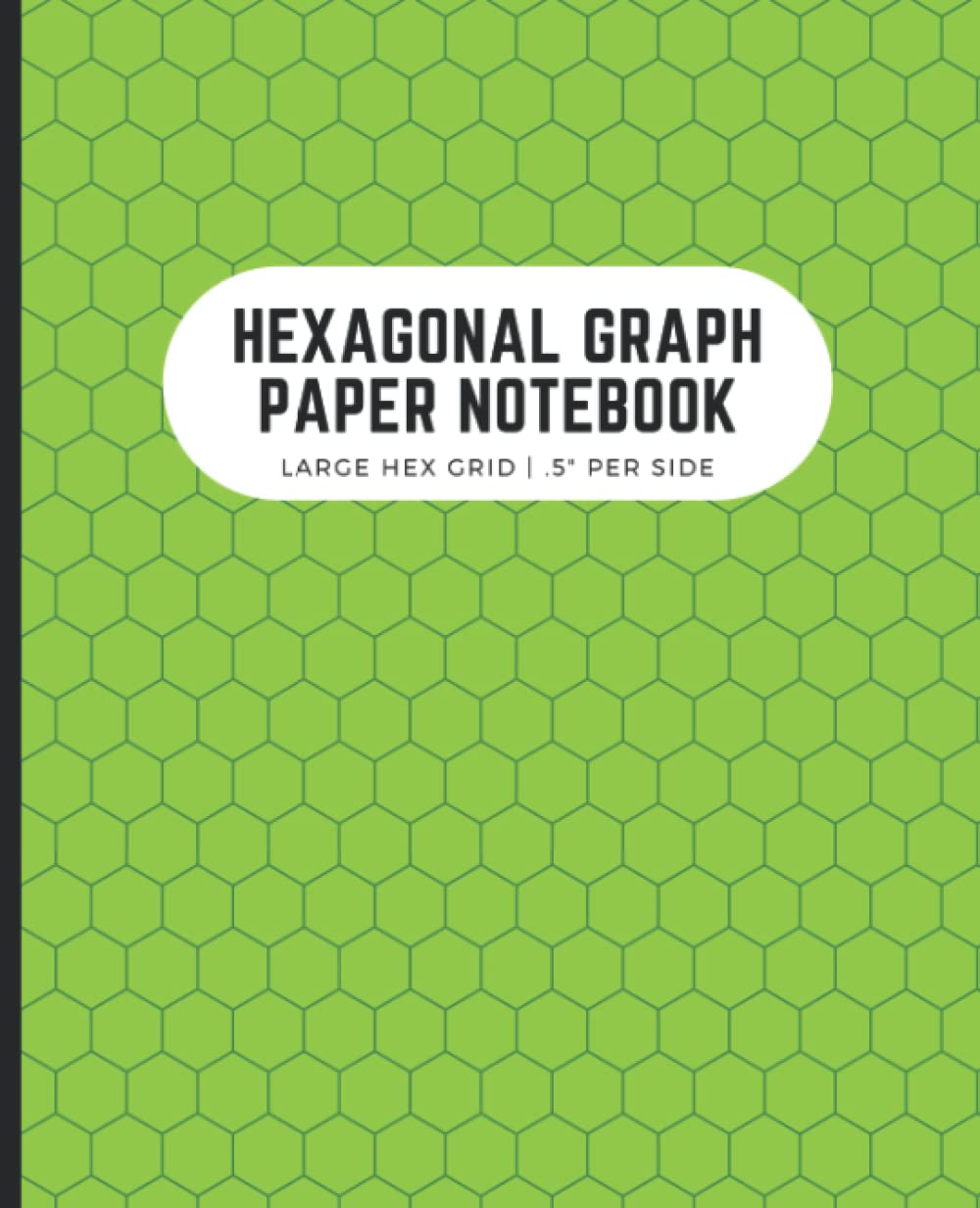 Hexagonal Graph Paper Notebook: Large Hex Grid.5 Per Side | Perfect for Gamers, Drawing Maps, Quilters | 7.5x9.25 in, 120 Pages, Lime Green baixar o livro de graça