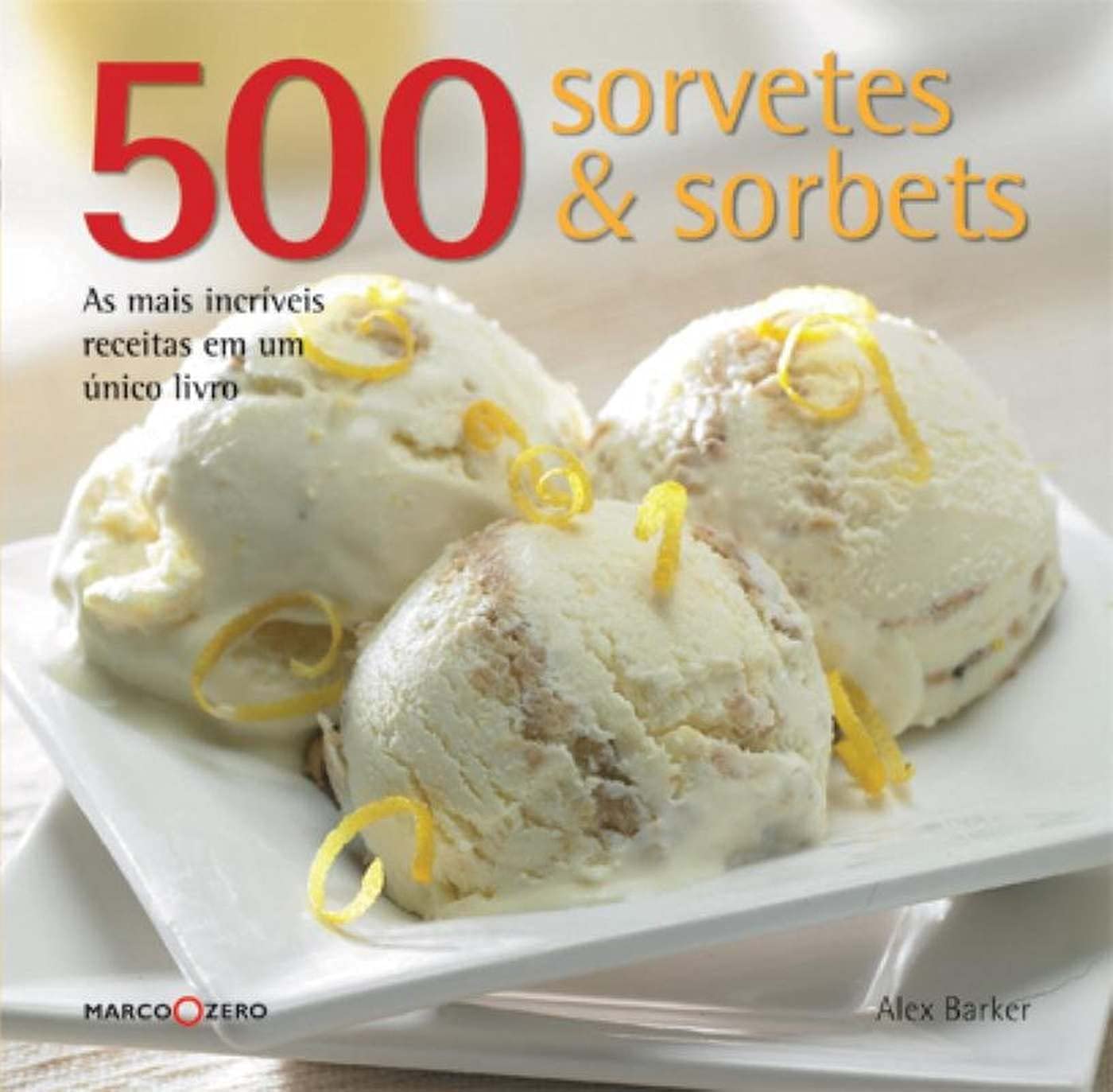 capítulo por capítulo baixar 500 sorvetes & sorbets