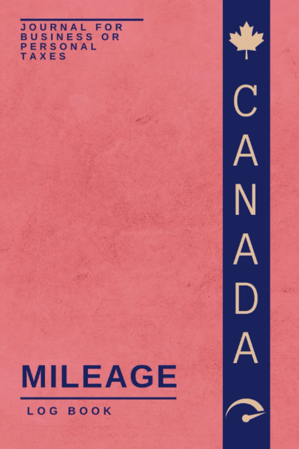 ler totalmente Mileage Log Book Canada: Vehicle Mileage Journal for Business or Personal Taxes / Odometer Tracker Logbook for Automobile, Truck Or Car Owner / 6 X 9 inches. 120 pages