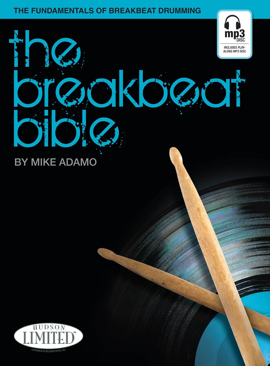 capítulo por capítulo baixar The Breakbeat Bible: The Fundamentals of Breakbeat Drumming