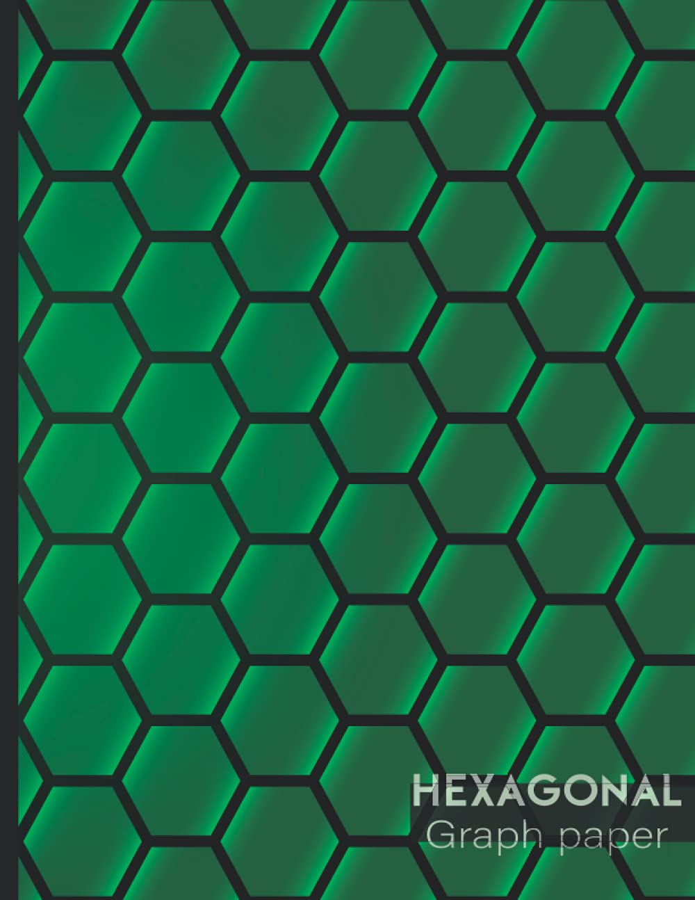 Hexagonal Graph Paper: Hex Grid Paper, Hexagon Graph paper 1/4 inch, Large 8.5x11 Graph paper Notebook with 120 Pages for Organic Chemistry & Biochemistry Notebook - High School Chemistry Notes baixar o livro de graça
