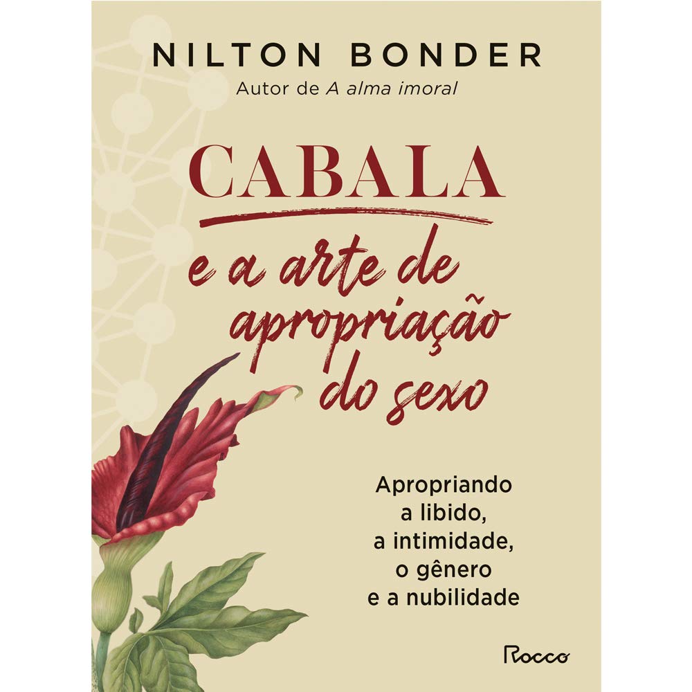 Cabala e a arte de apropriação do sexo: Apropriando a libido, a intimidade, o gênero e a nubilidade baixar livro de graça