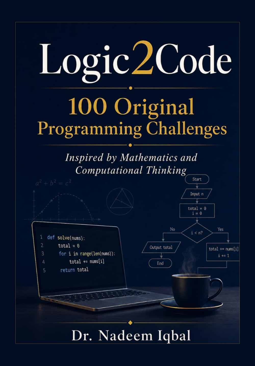 Logic2Code: 100 Original Programming Challenges: Inspired by Mathematics and Computational Thinking baixar o livro de graça
