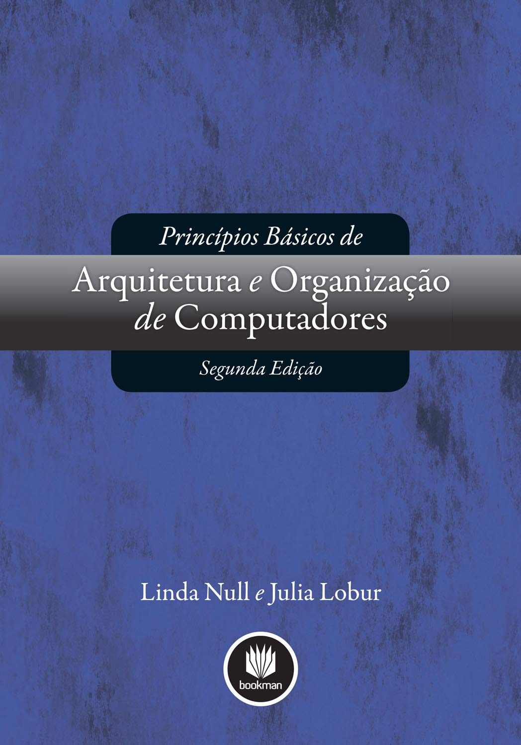 Princípios Básicos de Arquitetura e Organização de Computadores baixar o livro de graça