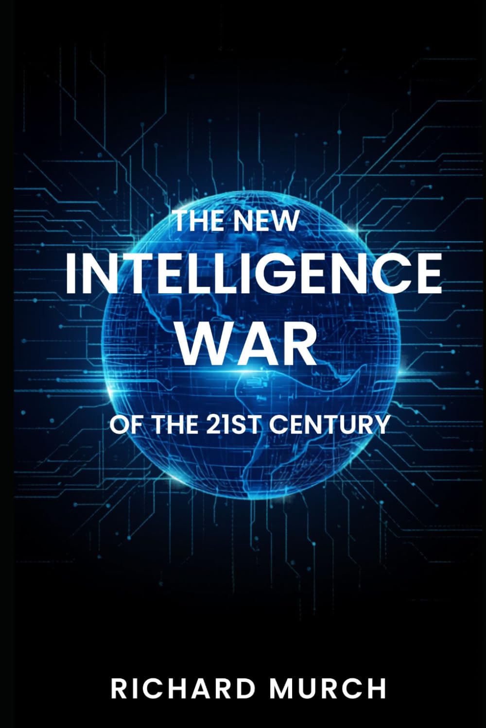 The New Intelligence War of the 21st Century: Shadows Without Borders baixar livro de graça