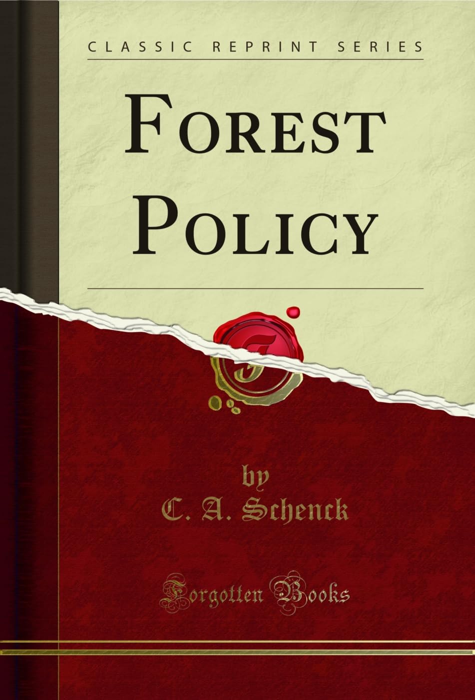 Forest Policy (Classic Reprint) (English Edition)