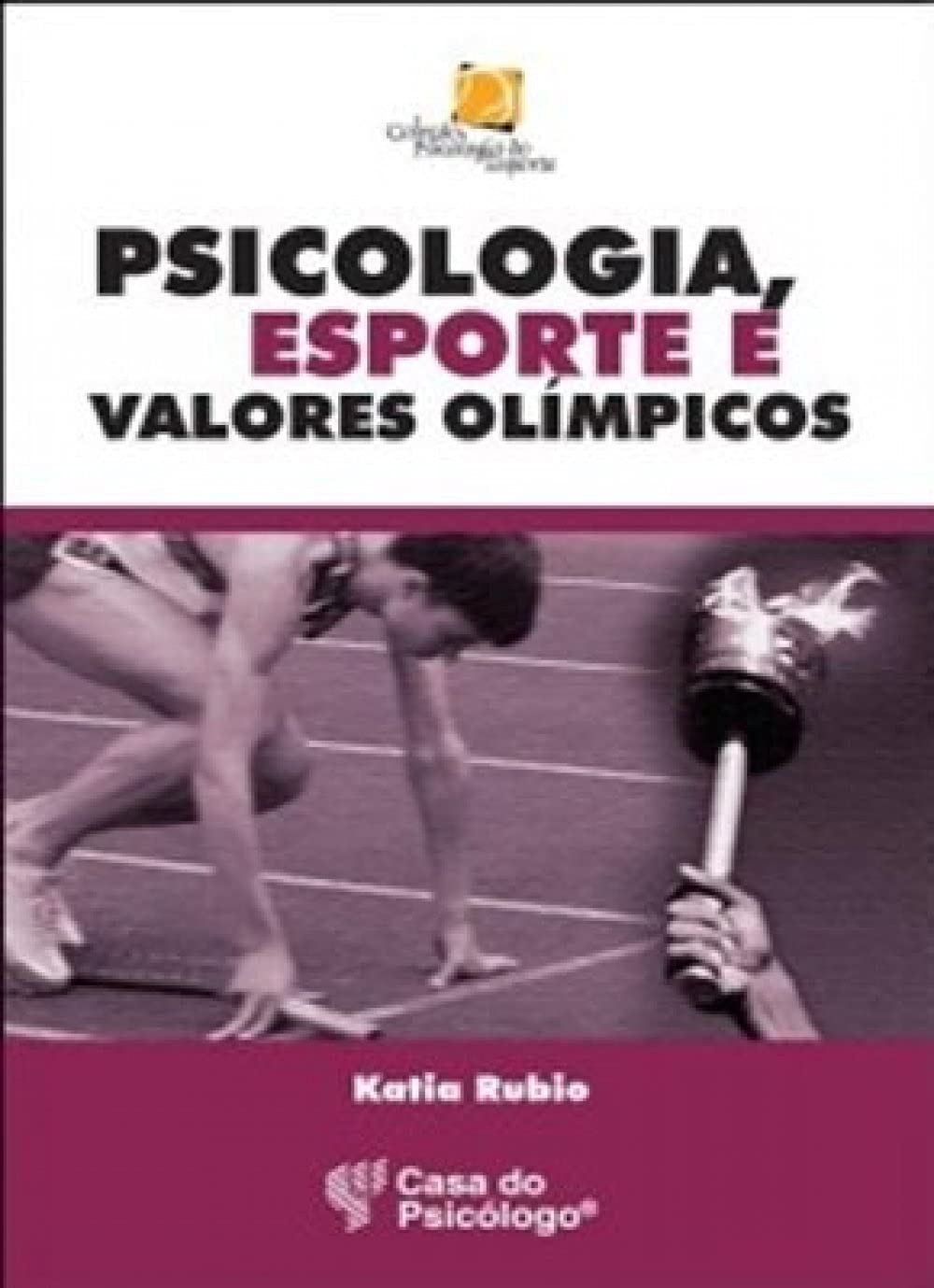 Psicologia, esporte e valores olímpicos baixar o livro de graça