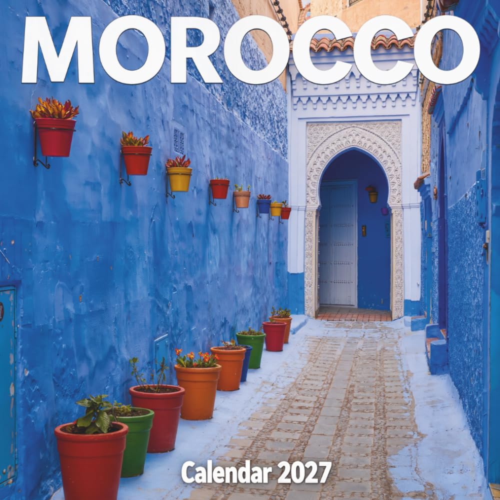 capítulo por capítulo baixar Morocco Calendar 2027: A year of vibrant imperial cities, sweeping desert sands, and rich North African heritage