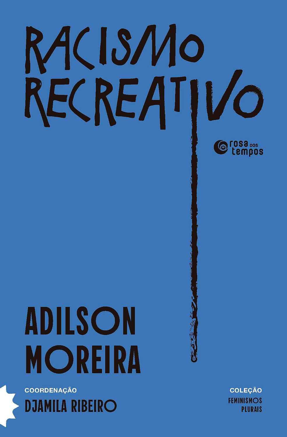 Racismo recreativo