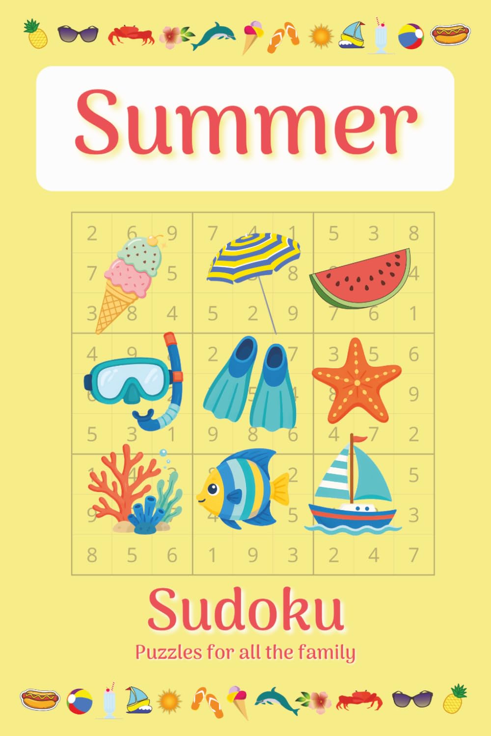 ler totalmente Summer Sudoku Puzzle Book: Sudoku with Easy to Read Print themed with graphics about Summer, Holidays, Beach, Vacations and More, 6x9 inches, 50+... Holidays and Free Times (Summer Puzzle Books)
