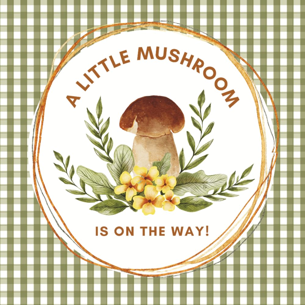 A Little Mushroom Is On The Way Baby Shower Guest Book: Woodland Mushrooms & Greenery Celebration Memory Keepsake for Guests to Sign-In, Record... & Photos/Memories Pages to Welcome New Infant baixar o livro de graça