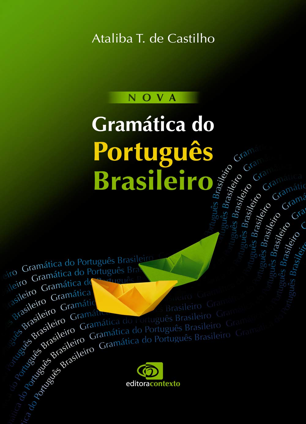 Nova gramática do português brasileiro