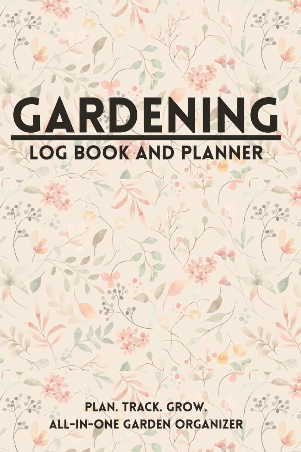 ler totalmente Gardening log book and planner