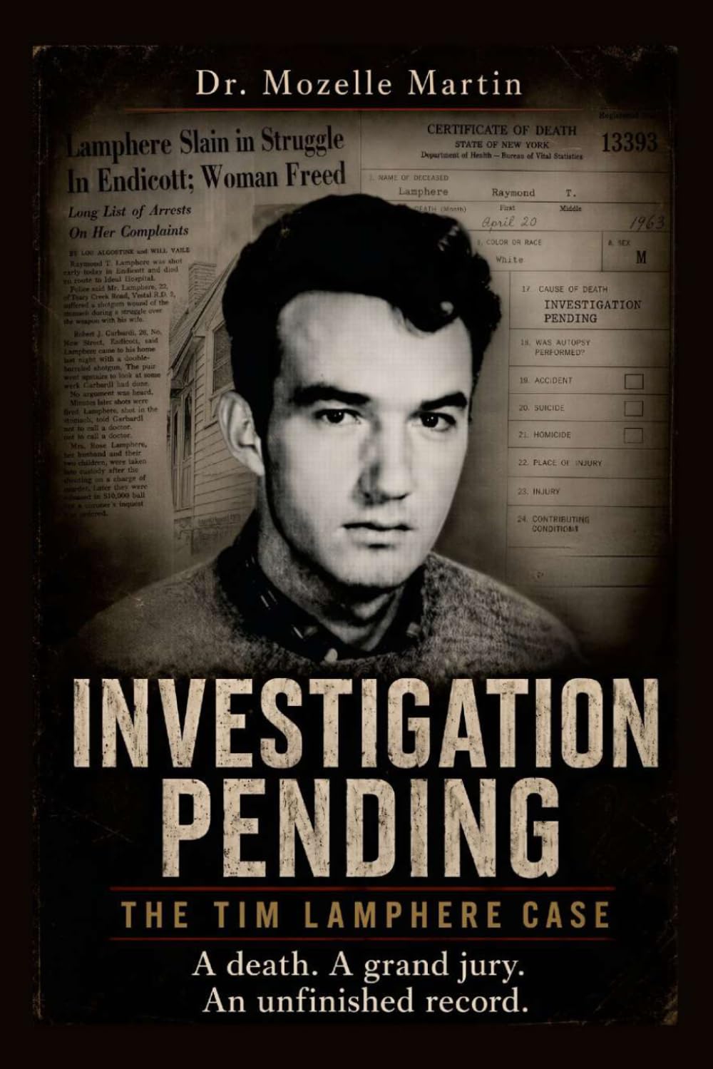 ler totalmente Investigation Pending: The Tim Lamphere Case