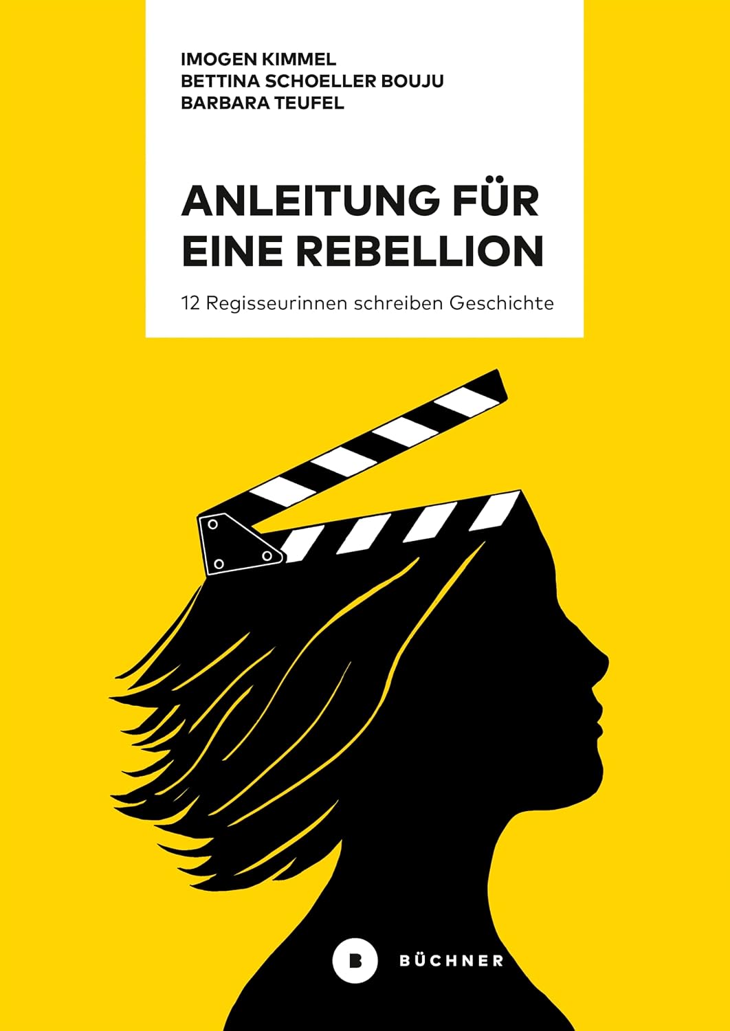 capítulo por capítulo baixar Anleitung für eine Rebellion: 12 Regisseurinnen schreiben Geschichte (German Edition)