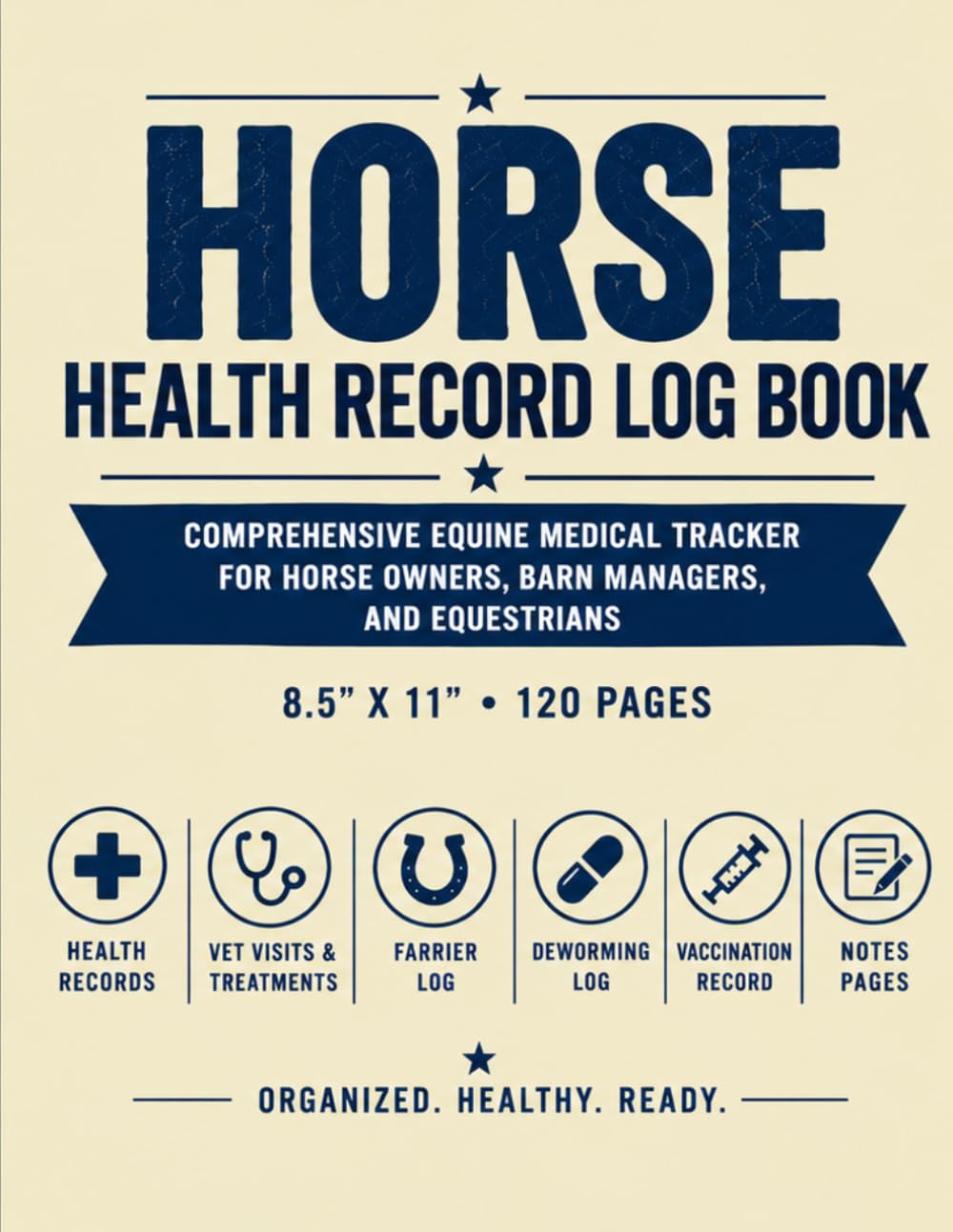 ler totalmente Horse Health Record Log Book: Comprehensive Equine Medical Tracker for Horse Owners, Barn Managers, and Equestrians