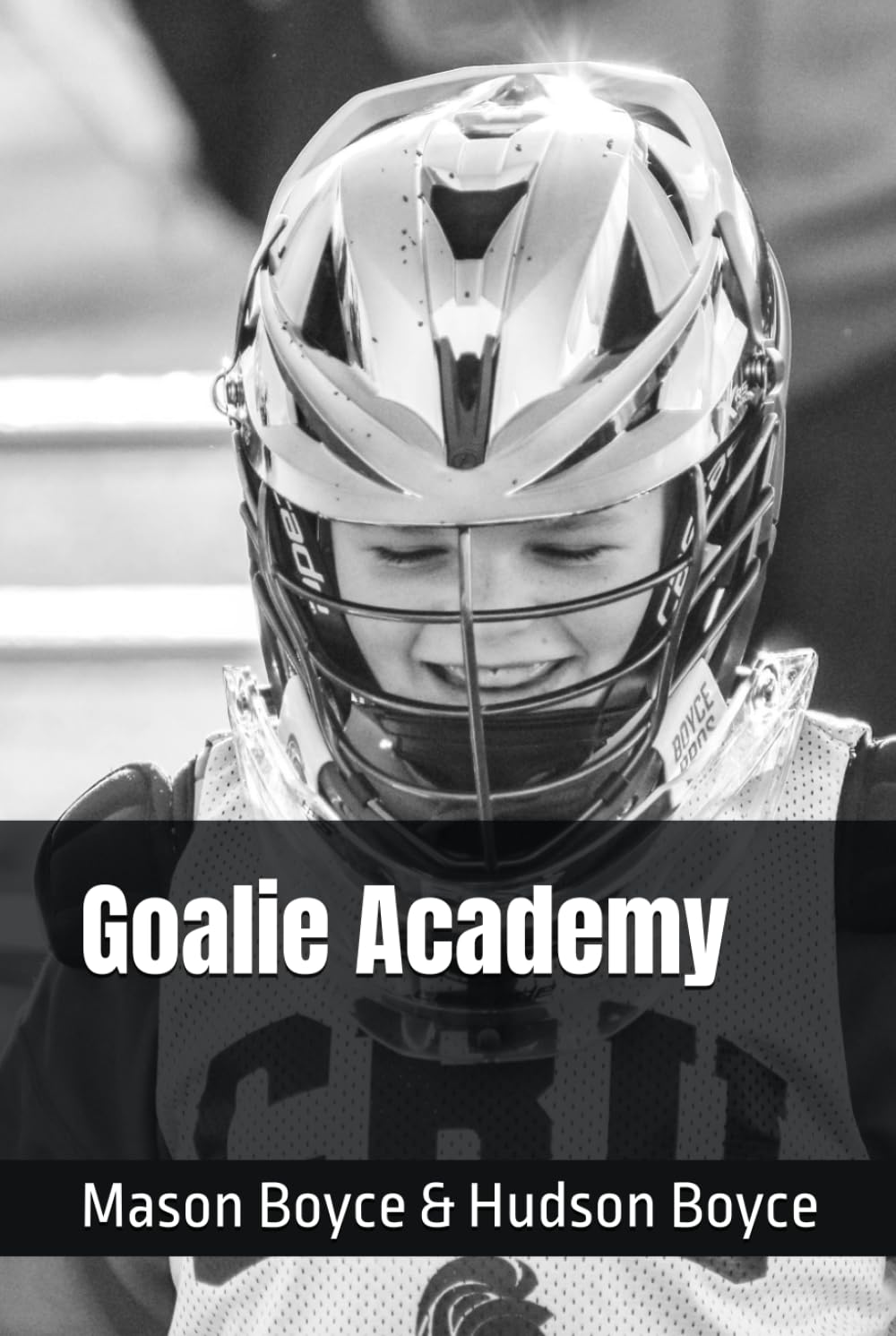 Goalie Academy (Boyce Bros Lacrosse Academy™ Series) baixar o livro de graça