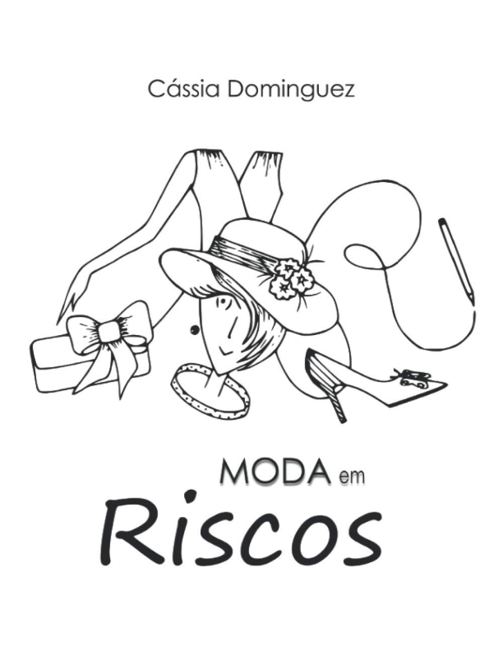 Moda em Riscos baixar o livro de graça