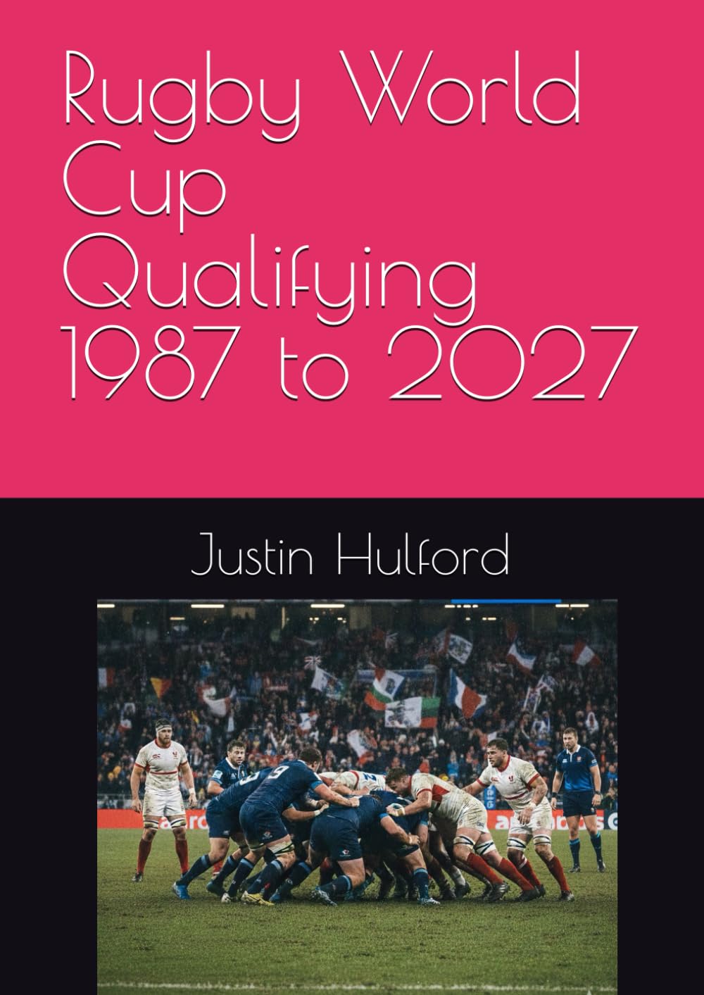 ler totalmente Rugby World Cup Qualifying 1987 to 2027