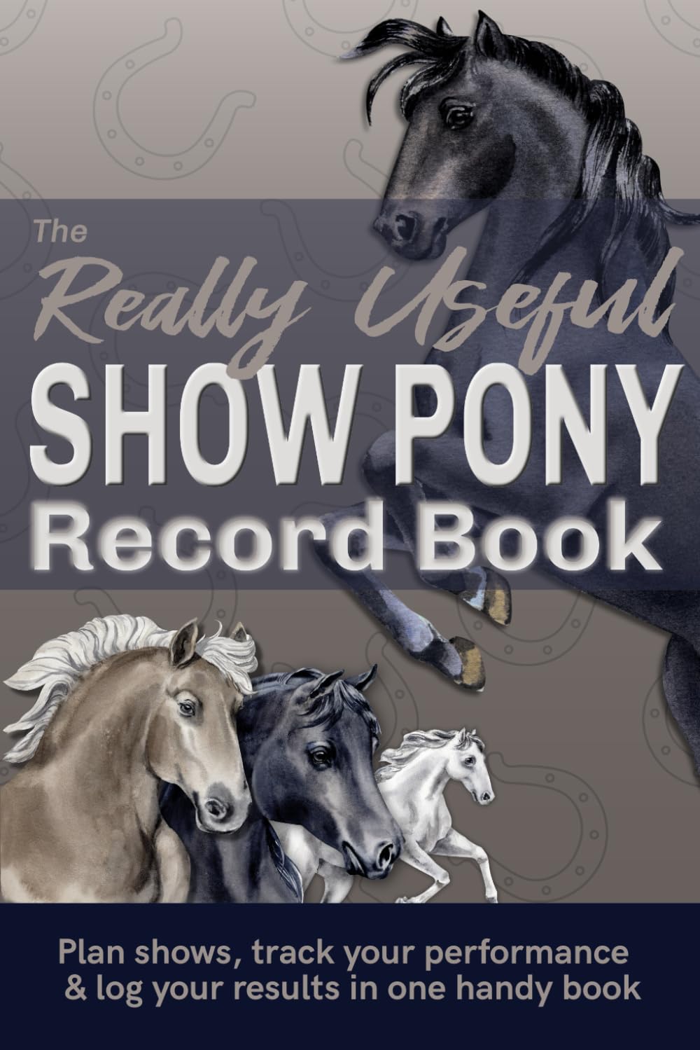 capítulo por capítulo baixar The Really Useful Pony Show Record Book: Plan Shows, Track Your Performance & Log Your Results In One Handy Book