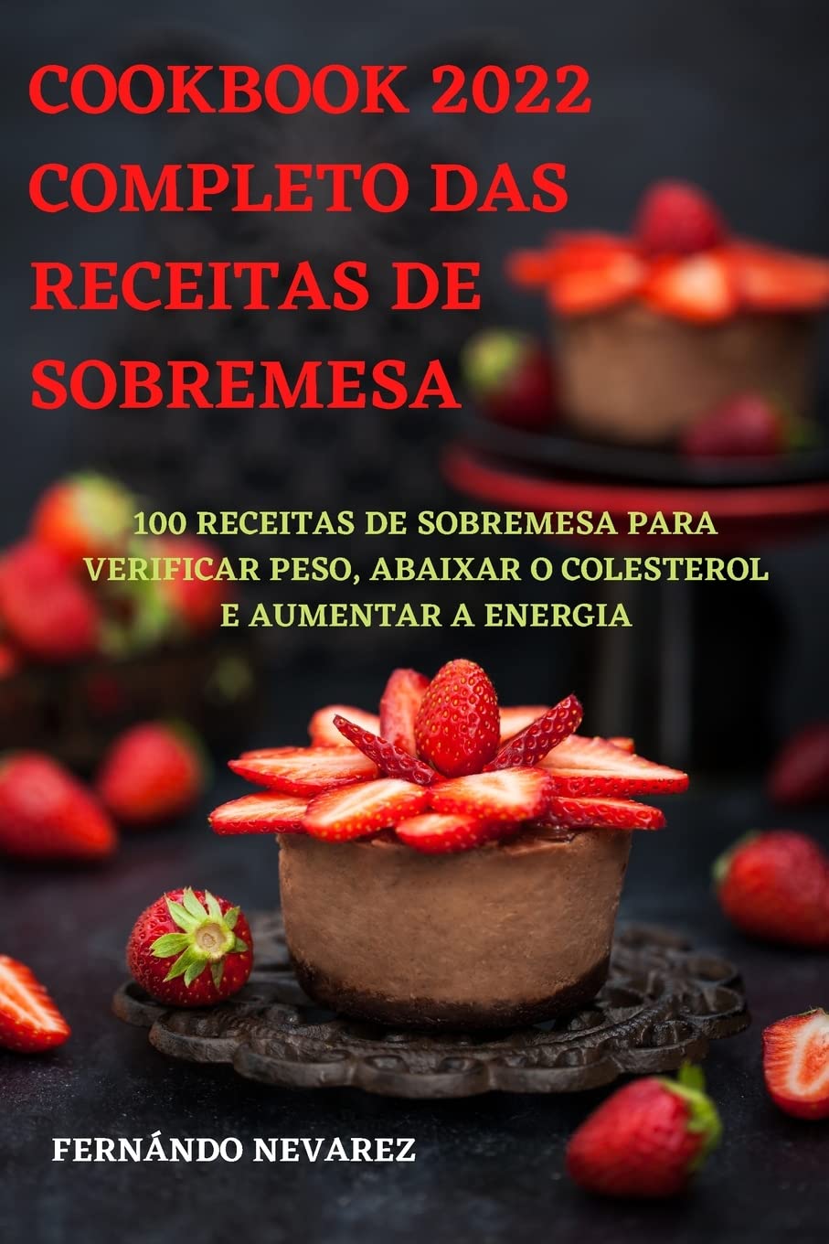 capítulo por capítulo baixar COOKBOOK 2022 COMPLETO DAS RECEITAS DE SOBREMESA