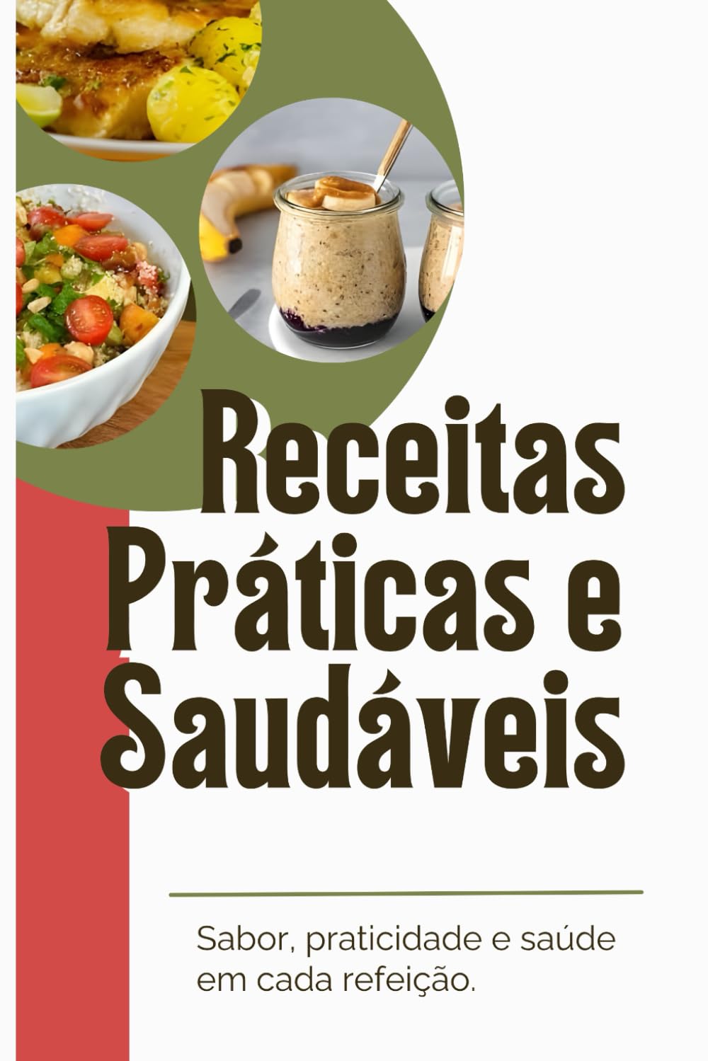 capítulo por capítulo baixar Receitas Práticas e Saudáveis: 20 ideias com sabor, praticidade e saúde em cada refeição