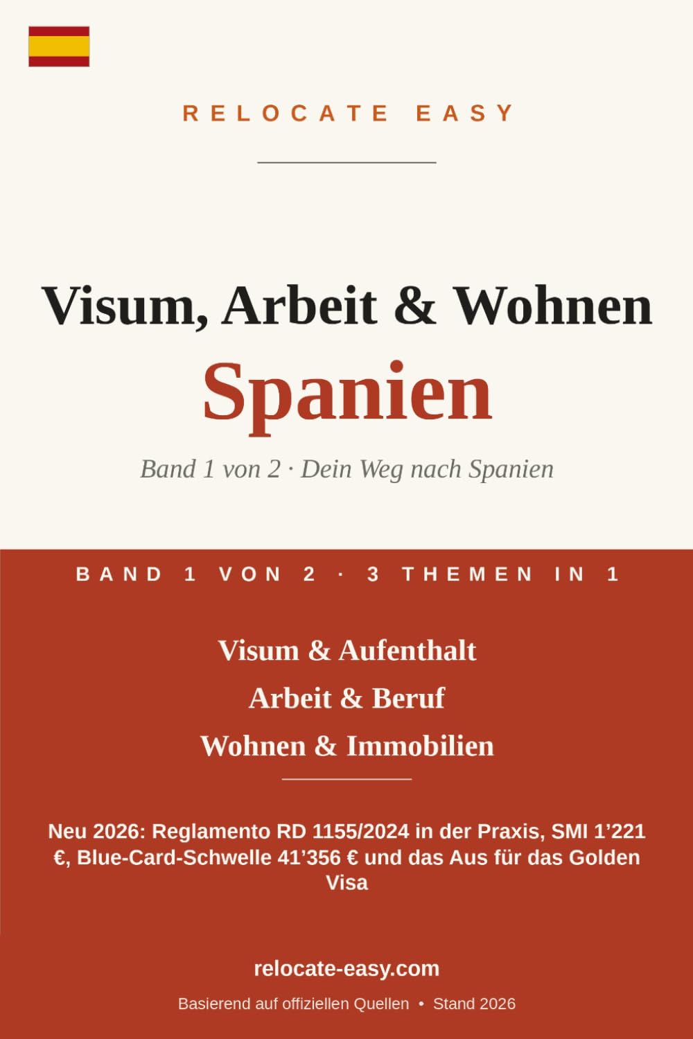 Visum, Arbeit & Wohnen Spanien: Band 1 von 2 – NIE & Aufenthaltskarte, Arbeitsmarkt & Selbständigkeit, Miete & Immobilienkauf – Stand 2026 (Auswandern Spanien) (German Edition) baixar livro de graça
