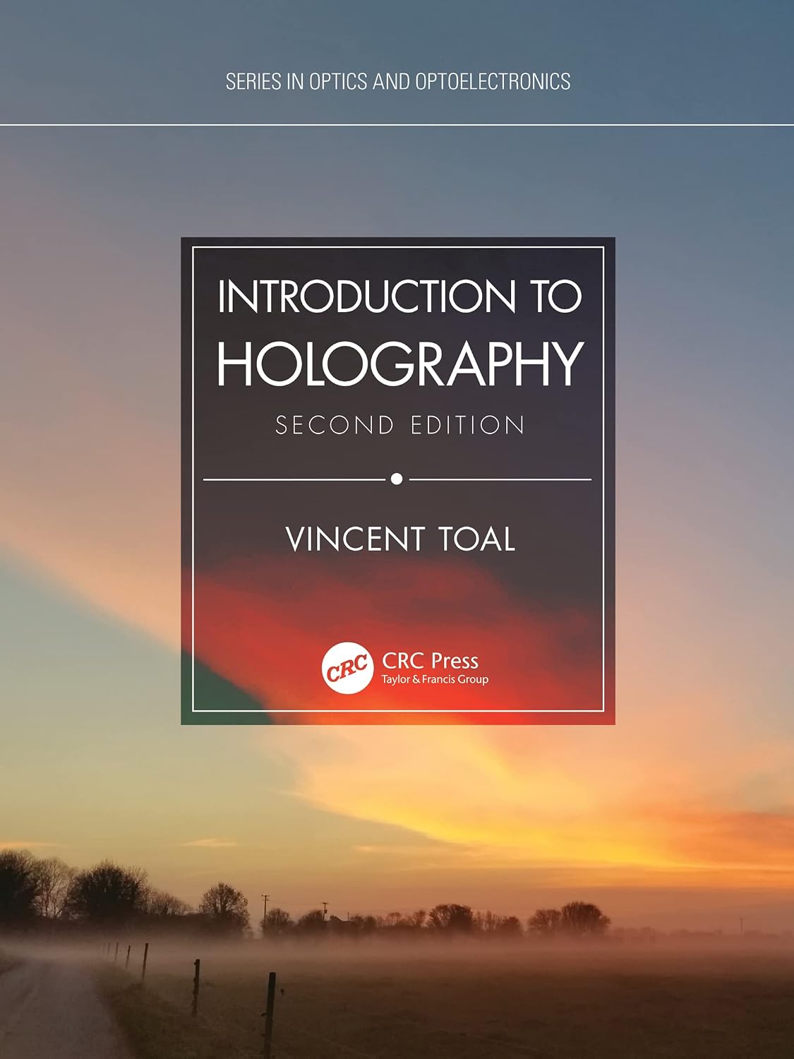 ler totalmente Introduction to Holography (Series in Optics and Optoelectronics) (English Edition)