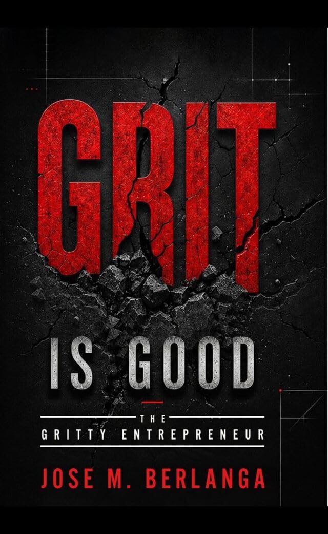 Grit Is Good: The Gritty Entrepreneur (English Edition) baixar o livro de graça