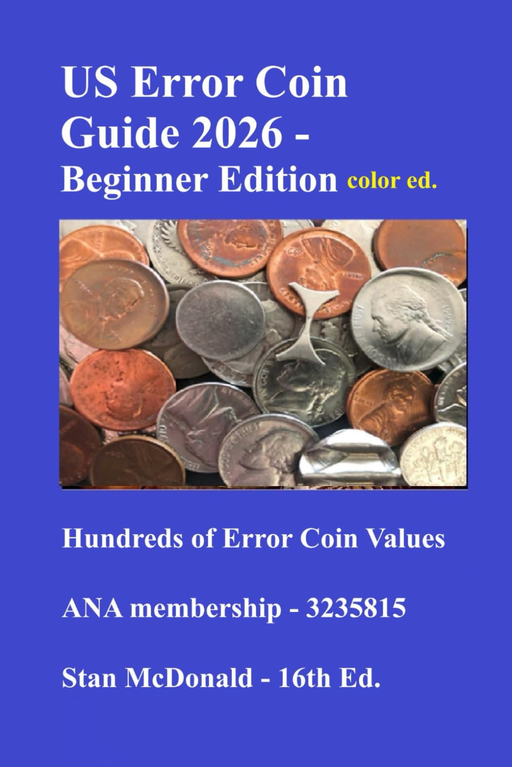 capítulo por capítulo baixar US Error Coin Guide 2026 Beginner Edition - Color