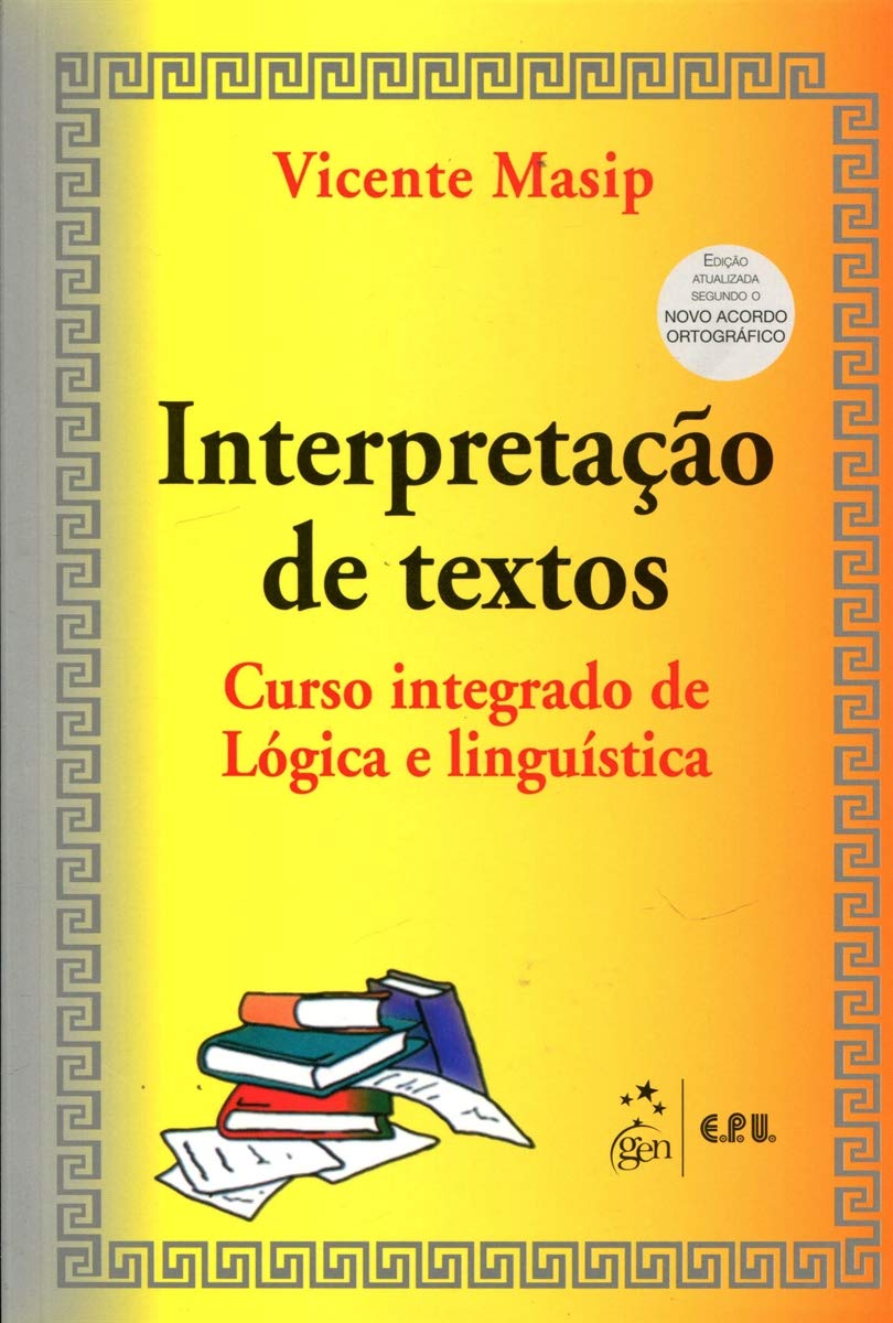Interpretação de Textos: Curso Integrado de Lógica e Linguística baixar livro de graça