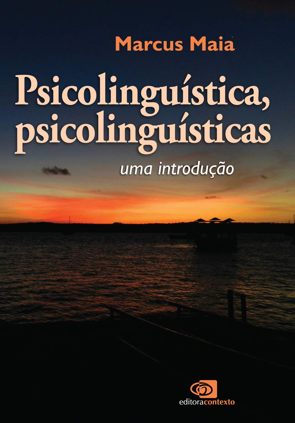 Psicolinguística, psicolinguísticas: Uma introdução baixar o livro de graça